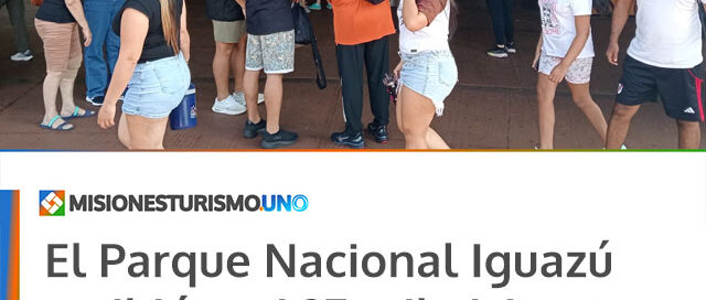 El Parque Nacional Iguazú recibió casi 27 mil visitantes durante el fin de semana largo de Carnaval